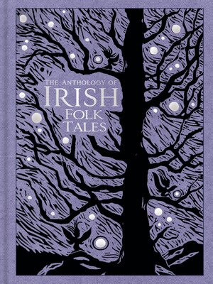 cover image of The Anthology of Irish Folk Tales